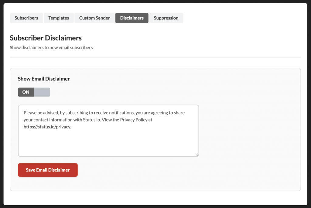 Subscriber Compliance Tools | Status.io Knowledge Base